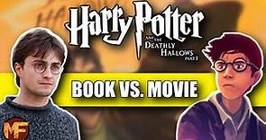 Every Single Difference Between the Deathly Hallows Book & Movie (Part 1): Harry Potter Explained