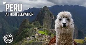 Discovering the Captivating Landscape of Peru | Travel Documentary and Guide