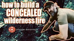 How To Build A Concealed Wilderness Fire
