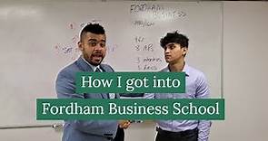 How I got into Fordham Business School | Gabelli School of Business | Admission Tips