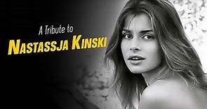 A Tribute to NASTASSJA KINSKI