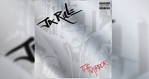 Ja Rule - The Mirror (Full Album)