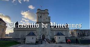 El castillo de Vincennes