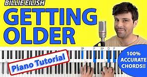 How To Play “Getting Older” by Billie Eilish [Piano Tutorial/Chords for Singing]
