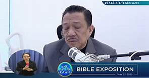 Ang Dating Daan Bible Exposition Aired: Fri, May 22, 2020 7 PM PHT