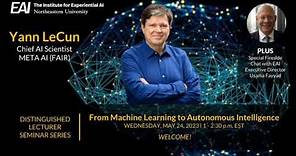 Yann LeCun, Chief AI Scientist at Meta AI: From Machine Learning to Autonomous Intelligence