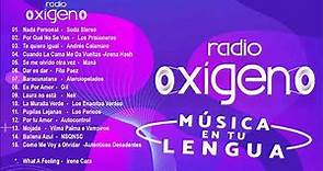 Rock En Español 80 y 90 - Música En tu Lengua (5) - Oxigeno FM - Lo Mejor Del Rock 80 y 90