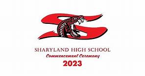 Sharyland High School Commencement Ceremony 2023