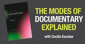 The Modes of Documentary Explained