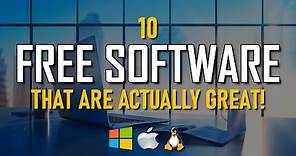 10 Free Software That Are Actually Great!
