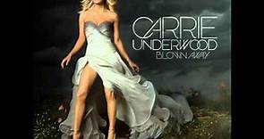 Carrie Underwood Blown Away