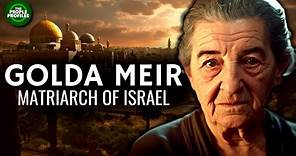 Golda Meir - Matriarch of Israel Documentary