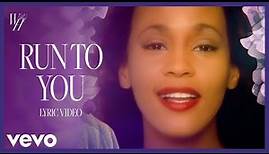 Whitney Houston - Run to You (Official Lyric Video)