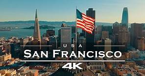 San Francisco - California, USA 🇺🇸 - by drone [4K]