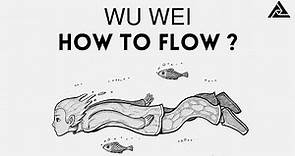 Wu Wei: How To Align With The Tao And Go With The Flow