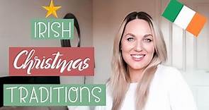Irish Christmas Traditions