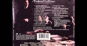 Michael Collins - Score by Eliot Goldenthal (Full Album/OST)