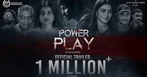 POWER PLAY - Trailer | 4K | Vijay Kumar Konda, Raj Tarun, Hemal & Poorna