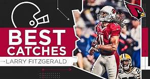 Larry Fitzgerald's Best Career Catches | Arizona Cardinals