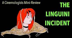 The Linguini Incident (1991) Review