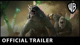 Godzilla x Kong : The New Empire - Official Trailer - Warner Bros. UK & Ireland