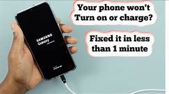 How to fix Samsung Galaxy won’t turn on or charge, black screen