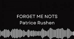 Forget Me Nots - Patrice Rushen (Lyrics)