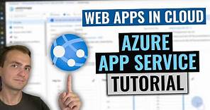 Azure App Service (Web Apps) Tutorial