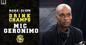Mic Geronimo On The Good/Bad Side Of The Music Industry, 2Pac, JAY Z, DMX & More | Drink Champs