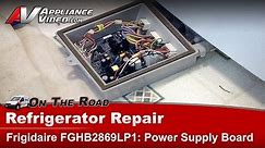 Electrolux & Frigidare Refrigerator Main Power circuit Board - Diagnostic & Repair
