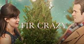 Fir Crazy 2013 Hallmark Film | Oh Christmas Tree!