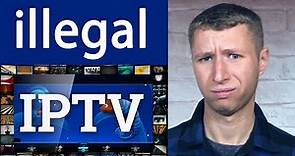 Illegal IPTV Streaming Services - How To Know the Difference
