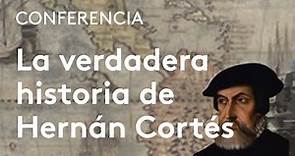 La verdadera historia de Hernán Cortés | Carlos Martínez Shaw