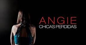 Angie: Chicas Perdidas (2020) Trailer Latino
