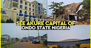 ONDO STATE NIGERIA | AKURE | WHAT AKURE IN ONDO LOOKS LIKE NOW