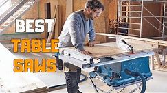 Best Table Saws in 2020 - Top 6 Table Saw Picks