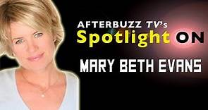 Mary Beth Evans Interview | AfterBuzz TV's Spotlight On