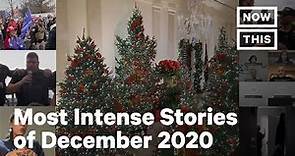 Top 10 Stories of December 2020 | NowThis