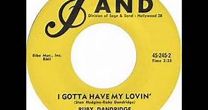 Ruby Dandridge With Her Rhythmanians - I Gotta Have My Lovin' (Sand 245) 1957