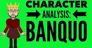 Character Analysis: Banquo