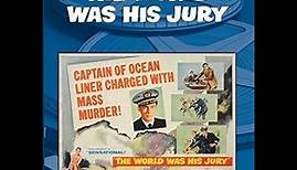THE WORLD WAS HIS JURY(The Trial of Captain Barrett/SS Paradise) with EDMOND O'BRIEN, 1958 -F.Sears