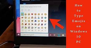 How to Type Emojis on Windows 10 PC 2020