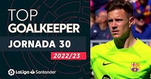 LaLiga Best Goalkeeper Jornada 30: Marc-André Ter Stegen