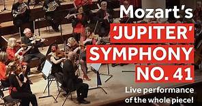 Mozart's Symphony No. 41, aka his 'Jupiter' Symphony – performed live by the London Mozart Players