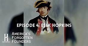 Esek Hopkins: The First Admiral of the American Revolution