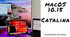 macOS 10.15 français / macOS Catalina : Nouveautés en français de macOS 10.15
