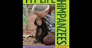 "My Life with the Chimpanzees" By Jane Goodall