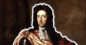 William III - The Prince That Shook Europe