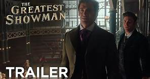 The Greatest Showman | Official HD Trailer #2 | 2017