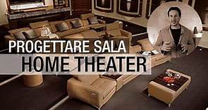 Come progettare una sala Home Theater dal design unico